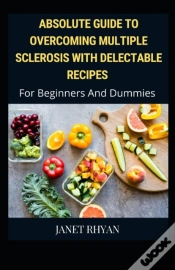 Capa do artigo Overcoming Multiple Sclerosis With Delectable Recipes For Beginners And Dummies