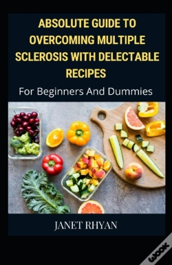 Capa do artigo Overcoming Multiple Sclerosis With Delectable Recipes For Beginners And Dummies