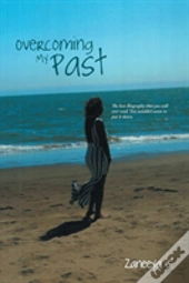 Overcoming My Past