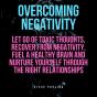 Overcoming Negativity - Preview