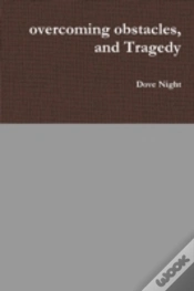 Capa do artigo Overcoming Obstacles, And Tragedy