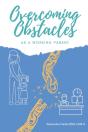 Overcoming Obstacles As A Working Parent - Preview