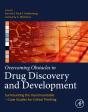 Overcoming Obstacles In Drug Discovery And Development - Preview