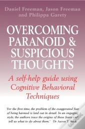 Overcoming Paranoid & Suspicious Thoughts
