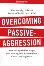 Overcoming Passive-Aggression, Revised Edition - Preview