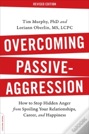 Capa do artigo Overcoming Passive-Aggression, Revised Edition