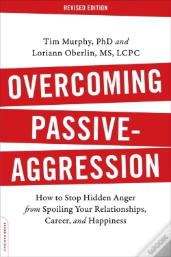 Capa do artigo Overcoming Passive-Aggression, Revised Edition