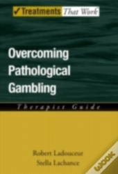 Overcoming Pathological Gambling