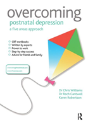 Overcoming Postnatal Depression: A Five Areas Approach - Preview