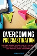 Overcoming Procrastination