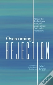 Overcoming Rejection