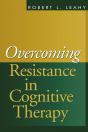 Overcoming Resistance In Cognitive Therapy - Preview