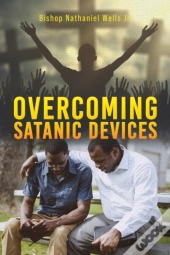 Overcoming Satanic Devices