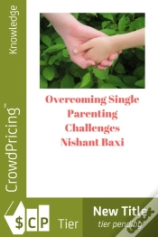 Capa do artigo Overcoming Single Parenting Challenges