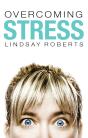 Overcoming Stress - Preview