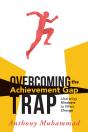 Overcoming The Achievement Gap Trap - Preview