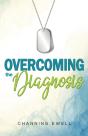 Overcoming The Diagnosis - Preview