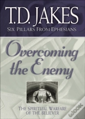 Capa do artigo Overcoming The Enemy (Six Pillars From Ephesians Book #6)