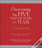 Capa do artigo Overcoming The Five Dysfunctions Of A Team