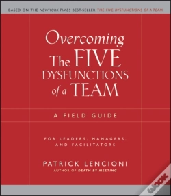 Capa do artigo Overcoming The Five Dysfunctions Of A Team