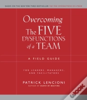 Capa do artigo Overcoming The Five Dysfunctions Of A Team