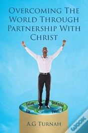 Capa do artigo Overcoming The World Through Partnership With Christ