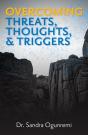 Overcoming Threats, Thoughts, & Triggers - Preview