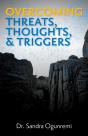 Overcoming Threats, Thoughts, & Triggers - Preview