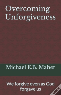 Capa do artigo Overcoming Unforgiveness: We Forgive Eve