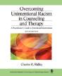 Overcoming Unintentional Racism In Counseling And Therapy - Preview