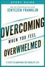 Overcoming When You Feel Overwhelmed Study Guide - Preview