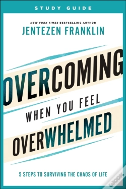 Capa do artigo Overcoming When You Feel Overwhelmed Study Guide