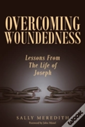 Overcoming Woundedness