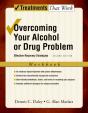 Overcoming Your Alcohol Or Drug Problem - Preview