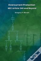 Overcurrent Protection Nec Article 240 And Beyond