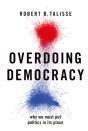 Overdoing Democracy - Preview