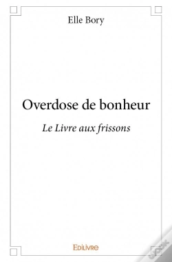 Capa do artigo Overdose De Bonheur