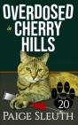 Overdosed In Cherry Hills - Preview