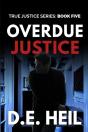 Overdue Justice - Preview