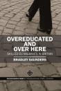 Overeducated And Over Here - Preview