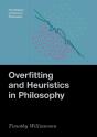 Overfitting And Heuristics In Philosophy - Preview