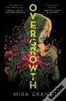 Overgrowth