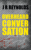 Overheard Conversation