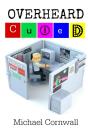 Overheard Cubed - Preview