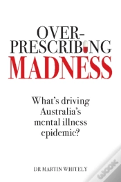 Capa do artigo Overprescribing Madness