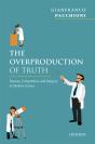 Overproduction Of Truth - Preview