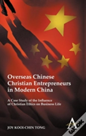 Overseas Chinese Christian Entrepreneurs In Modern China