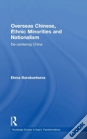 Overseas Chinese, Ethnic Minorities And Nationalism
