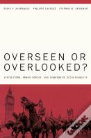 Overseen Or Overlooked?