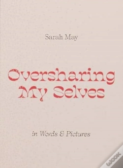 Capa do artigo Oversharing My Selves
